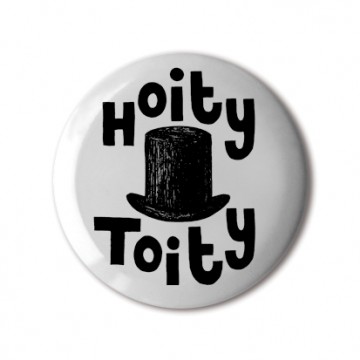Hoity Toity print