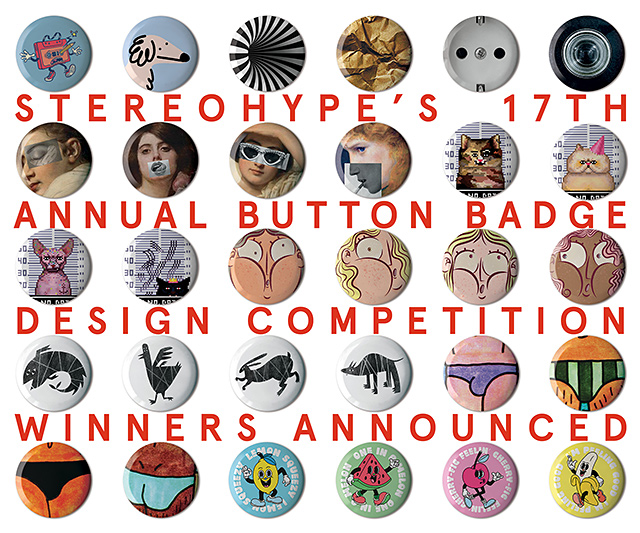 The winners of the 17th annual Stereohype Button Badge Design Competition (2021)