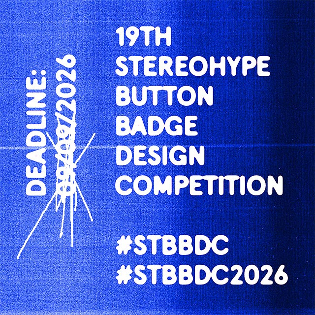 19th Stereohype Button Badge Design Competition (2026)