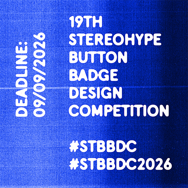 19th Stereohype Button Badge Design Competition (2026)